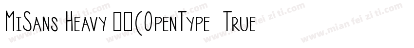 MiSans Heavy 黑体(OpenType  TrueType)字体转换